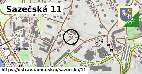 Sazečská 11, Ostrava