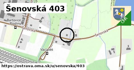 Šenovská 403, Ostrava