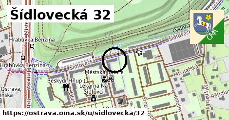 Šídlovecká 32, Ostrava
