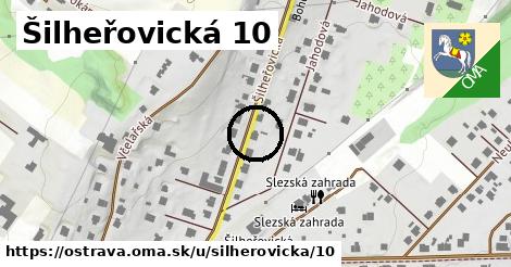 Šilheřovická 10, Ostrava