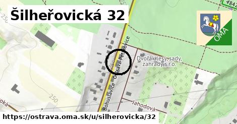 Šilheřovická 32, Ostrava