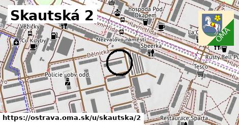 Skautská 2, Ostrava