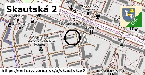 Skautská 2, Ostrava