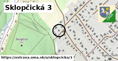 Sklopčická 3, Ostrava