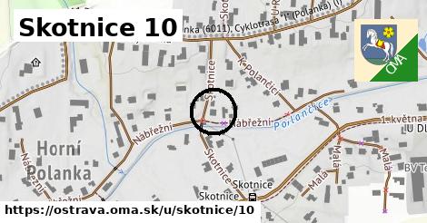 Skotnice 10, Ostrava