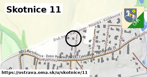 Skotnice 11, Ostrava