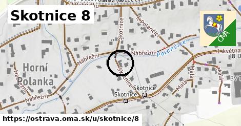 Skotnice 8, Ostrava