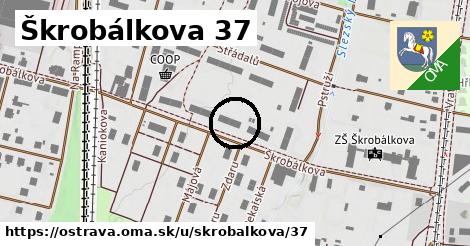Škrobálkova 37, Ostrava