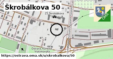 Škrobálkova 50, Ostrava