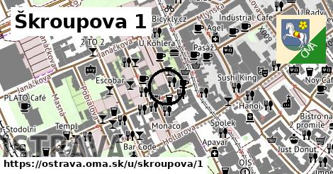 Škroupova 1, Ostrava