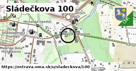 Sládečkova 100, Ostrava