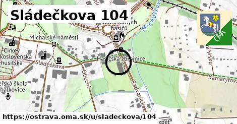 Sládečkova 104, Ostrava