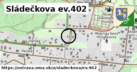 Sládečkova ev.402, Ostrava