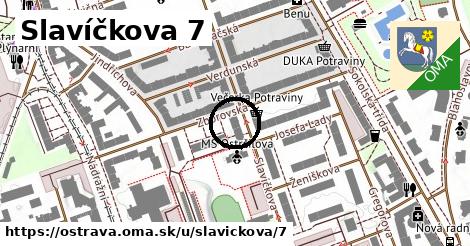 Slavíčkova 7, Ostrava