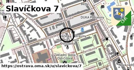 Slavíčkova 7, Ostrava