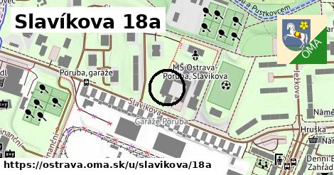 Slavíkova 18a, Ostrava