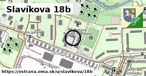 Slavíkova 18b, Ostrava