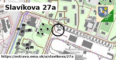 Slavíkova 27a, Ostrava