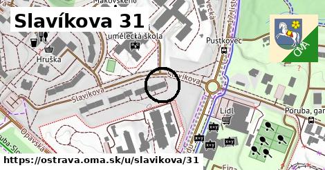 Slavíkova 31, Ostrava