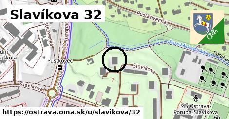 Slavíkova 32, Ostrava