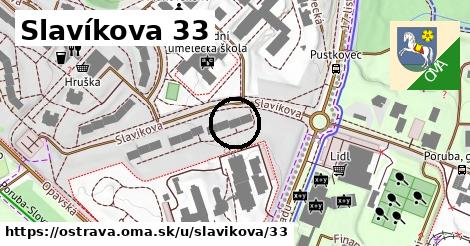 Slavíkova 33, Ostrava