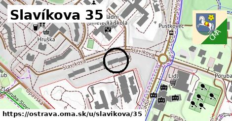 Slavíkova 35, Ostrava