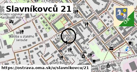 Slavníkovců 21, Ostrava