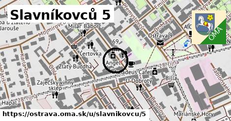 Slavníkovců 5, Ostrava