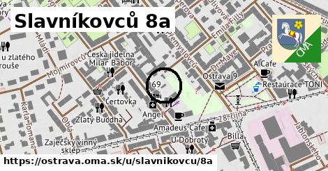 Slavníkovců 8a, Ostrava