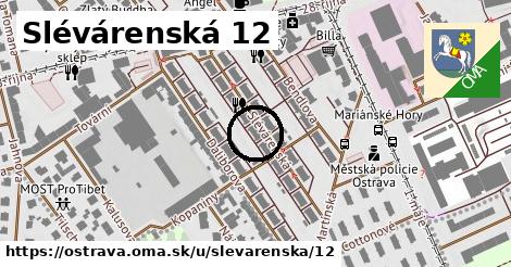 Slévárenská 12, Ostrava