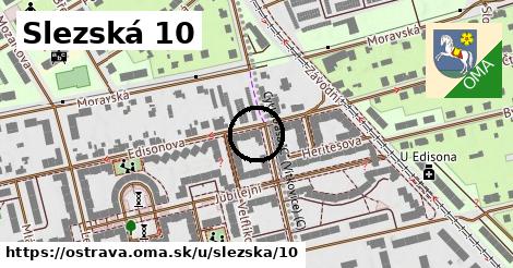 Slezská 10, Ostrava