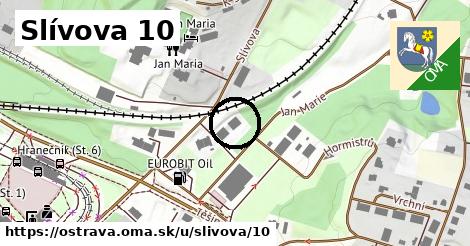 Slívova 10, Ostrava