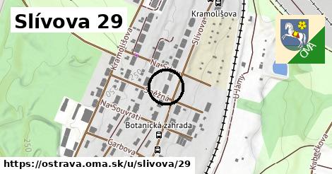 Slívova 29, Ostrava