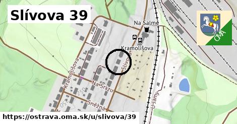 Slívova 39, Ostrava