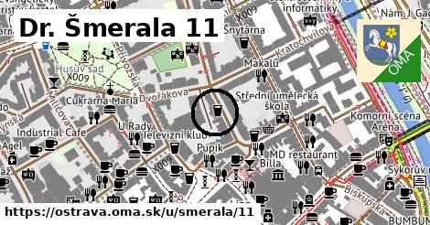 Dr. Šmerala 11, Ostrava