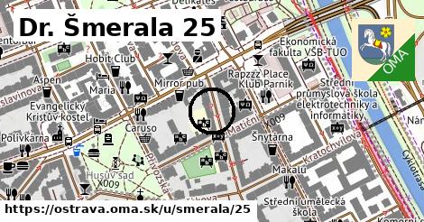 Dr. Šmerala 25, Ostrava