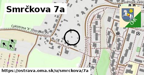 Smrčkova 7a, Ostrava