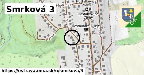 Smrková 3, Ostrava