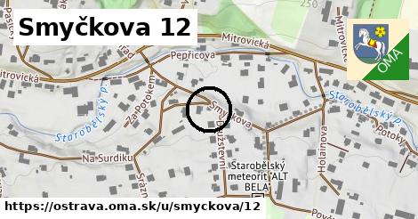 Smyčkova 12, Ostrava