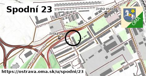Spodní 23, Ostrava
