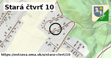 Stará čtvrť 10, Ostrava