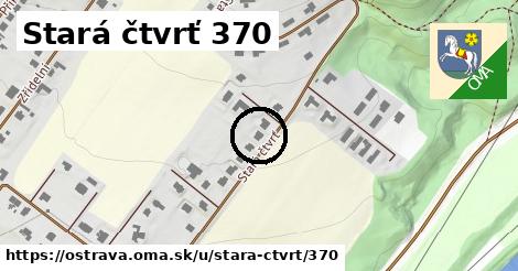 Stará čtvrť 370, Ostrava