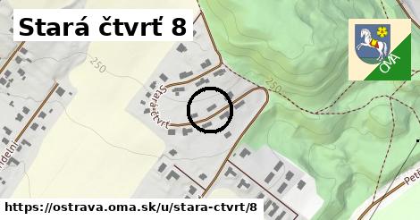 Stará čtvrť 8, Ostrava