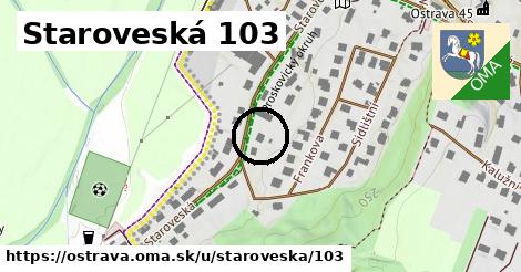 Staroveská 103, Ostrava