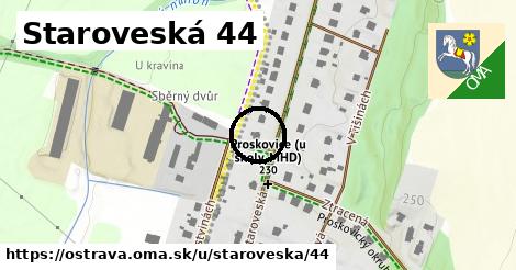 Staroveská 44, Ostrava