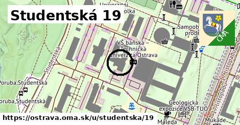 Studentská 19, Ostrava