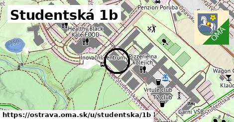 Studentská 1b, Ostrava
