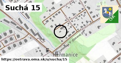 Suchá 15, Ostrava