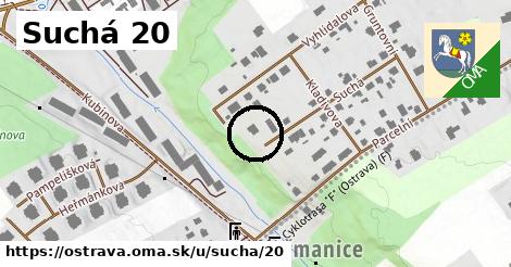 Suchá 20, Ostrava