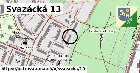 Svazácká 13, Ostrava